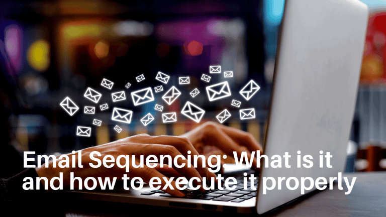 Email Sequencing: What Is it And How To Execute It Properly